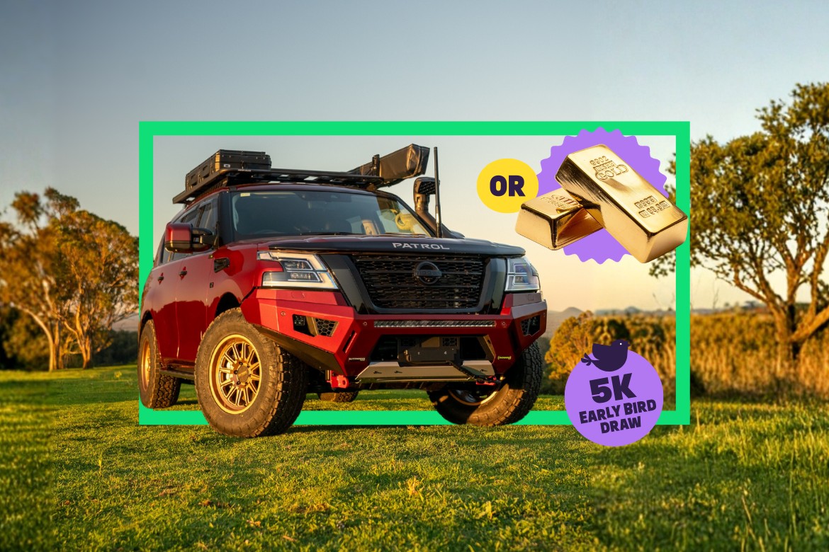 Win a Custom-Built V8 Patrol or $250K Gold