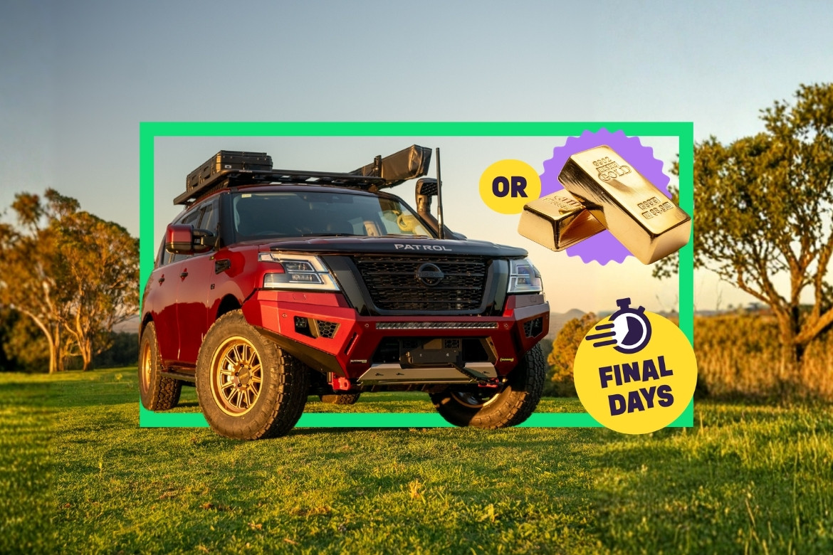 Win a Custom-Built V8 Patrol or $250K Gold