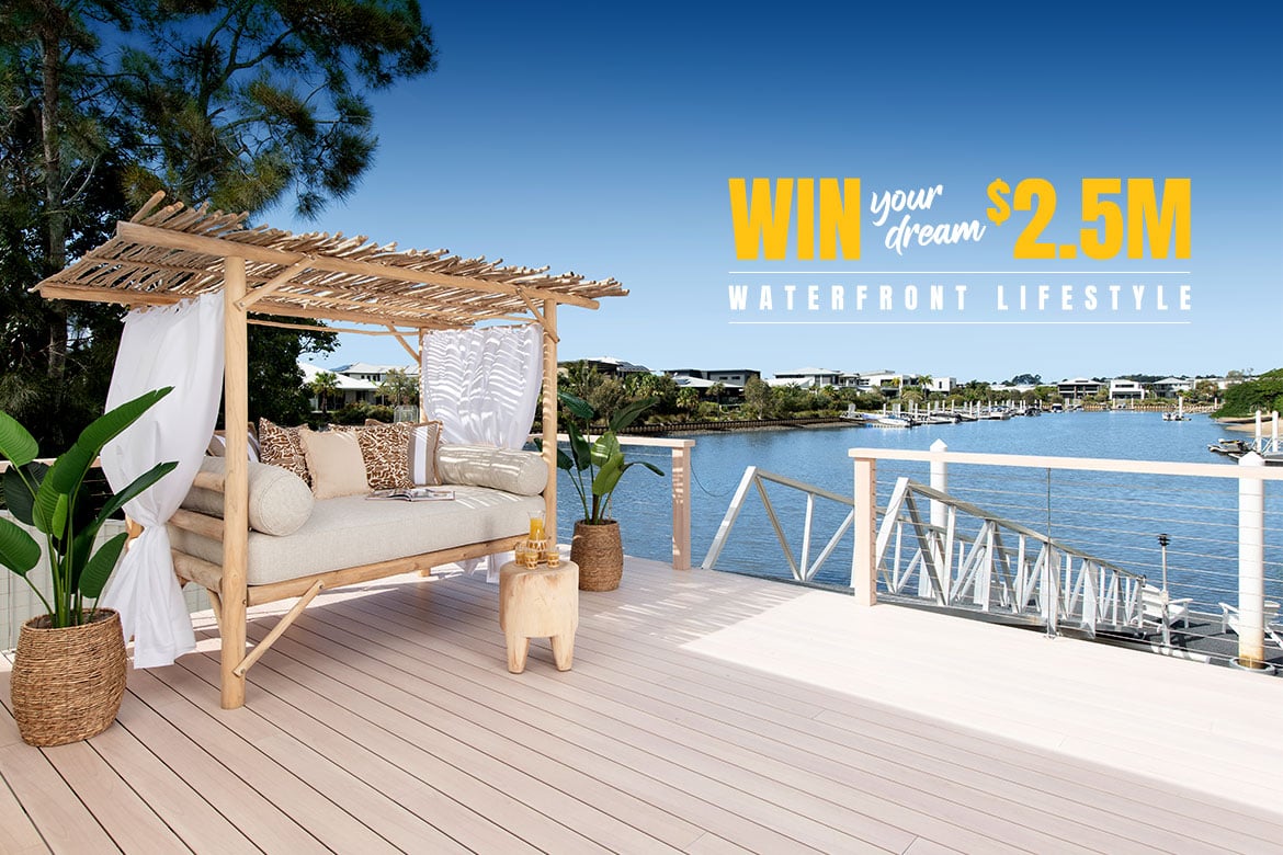 WIN a $2.5M Waterfront Lifestyle