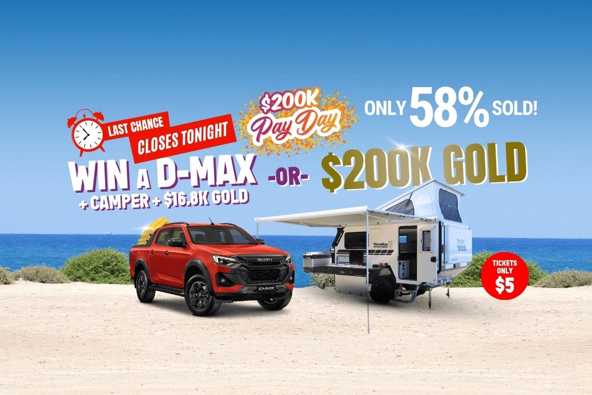 Win $200,000 Gold or a D-Max X-Terrain + Renegade Camper + Gold