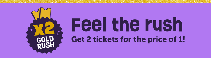 Feel the Rush. Get 2 tickets for the price of 1.