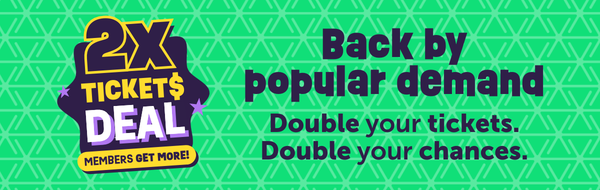 🎟 Double Tickets Deal 🎟